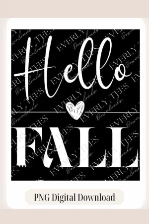 Hello Fall PNG Digital Download